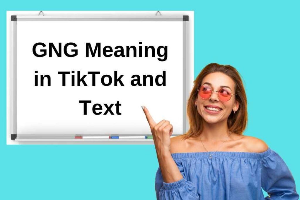 GNG Meaning in TikTok and Text