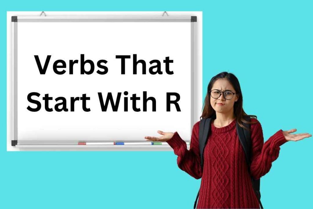 Verbs That Start With R