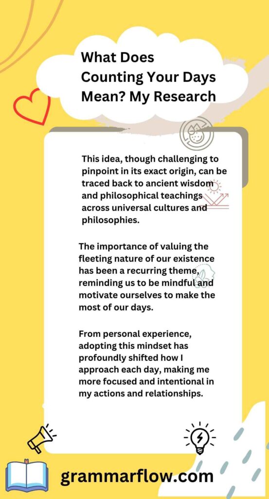 What Does Counting Your Days Mean? My Research