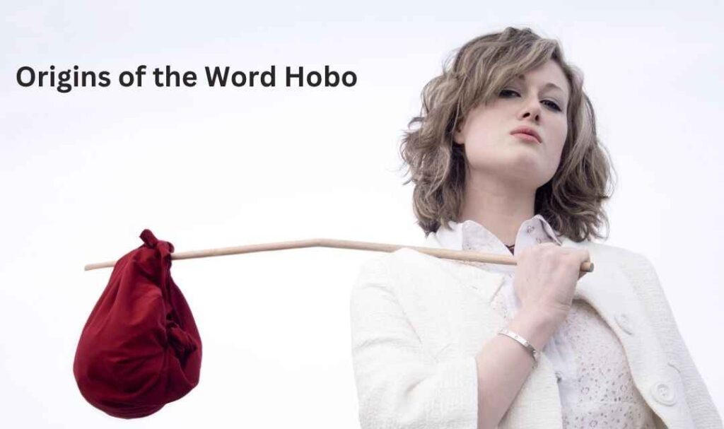 Origins of the Word Hobo