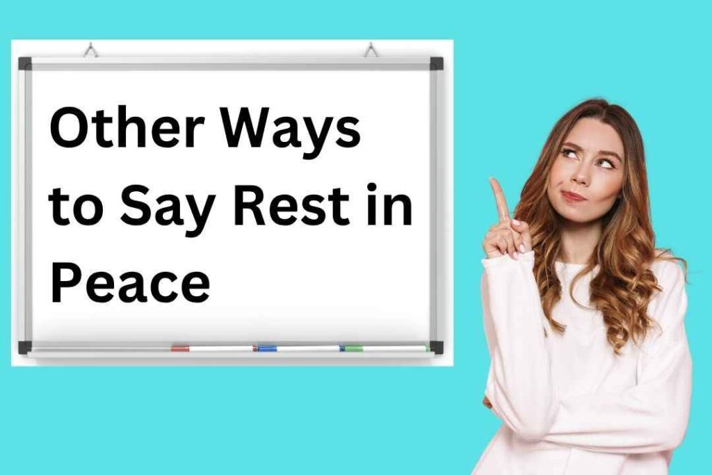 Other Ways to Say Rest in Peace