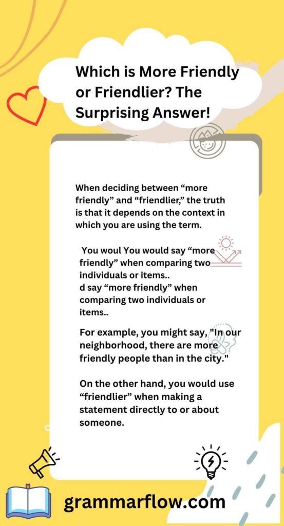 Which is More Friendly or Friendlier? The Surprising Answer!