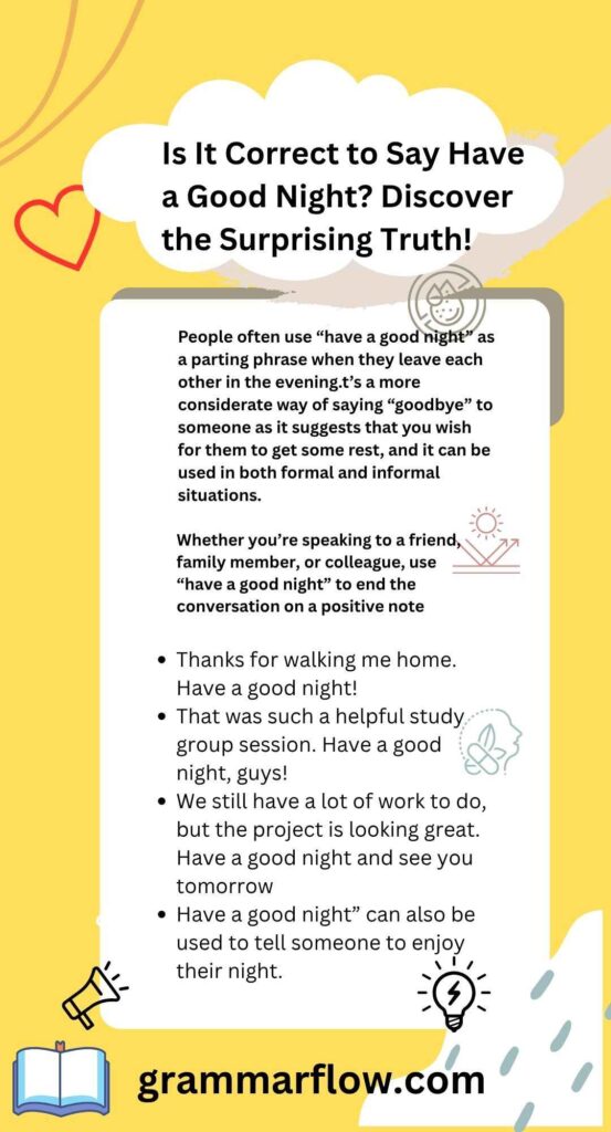 Is It Correct to Say Have a Good Night? Discover the Surprising Truth!