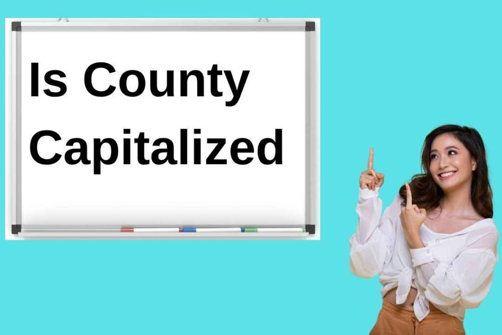 Is County Capitalized