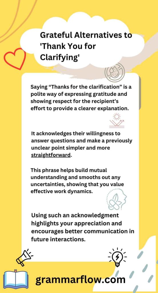 Grateful Alternatives to 'Thank You for Clarifying'