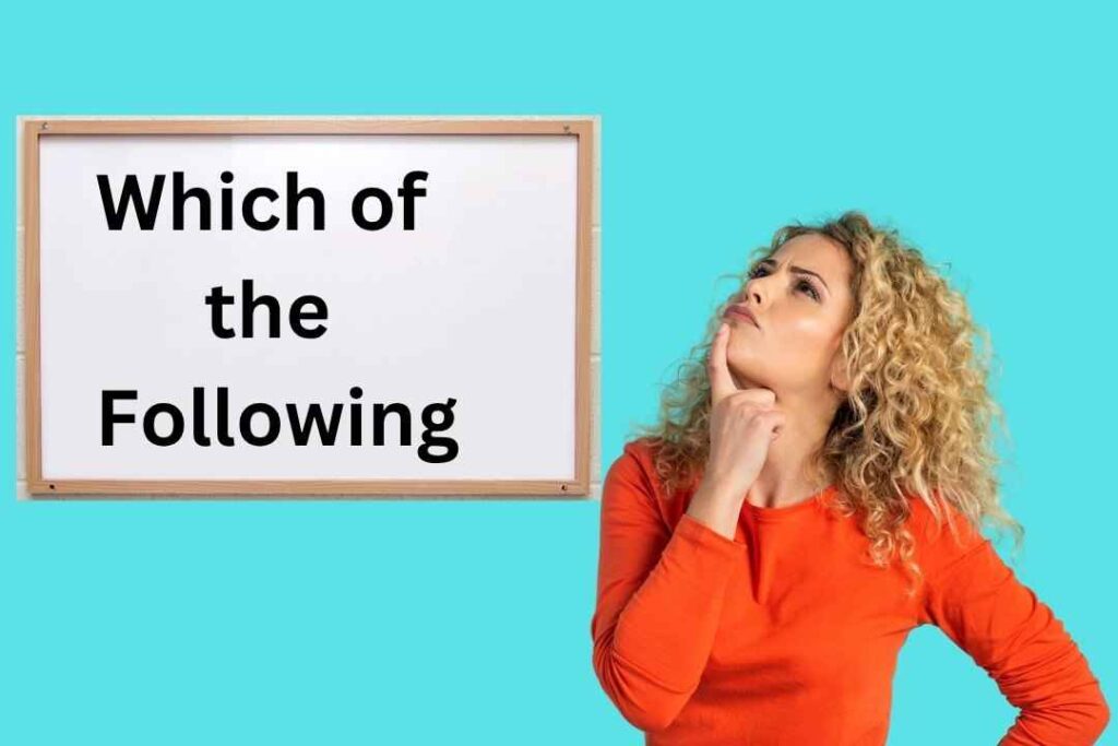 Which of the Following