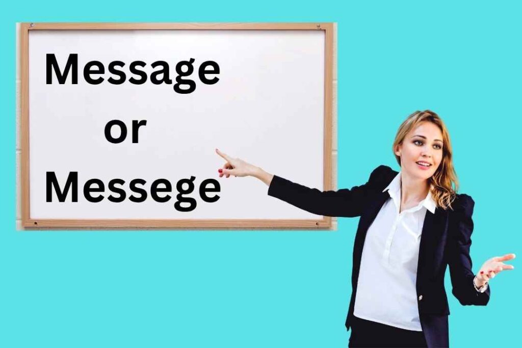 Message or Messege