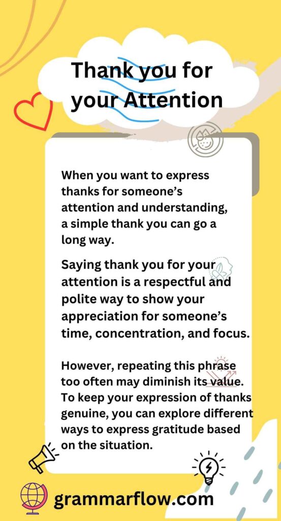 Thank you for your Attention – 80+ Responses of Appreciation