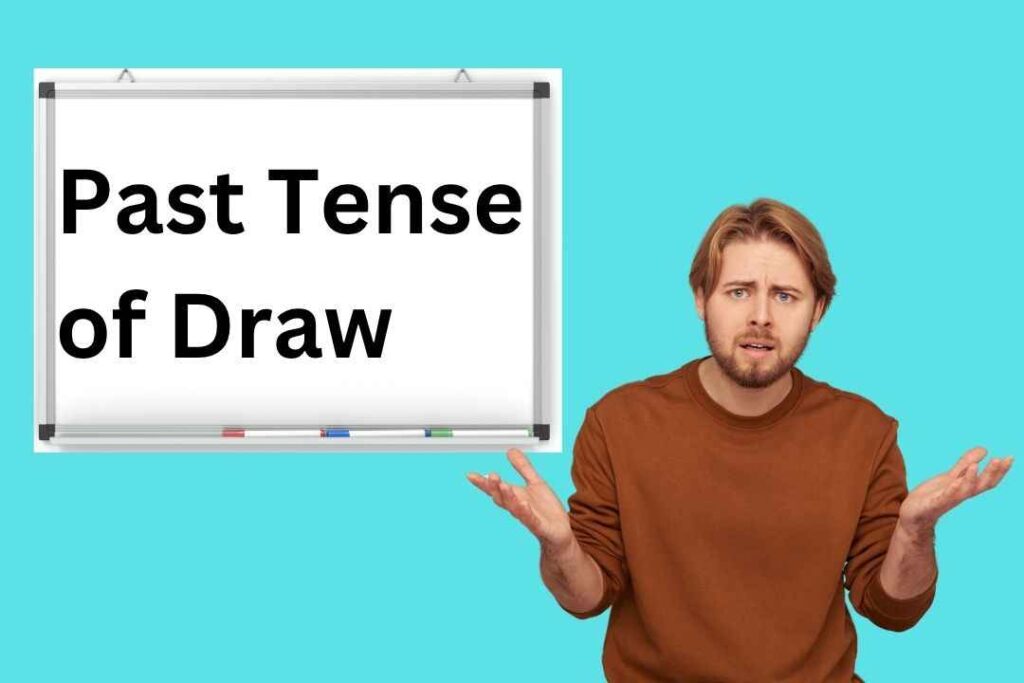 "Past Tense of Draw: Master This Common Grammar Rule!"