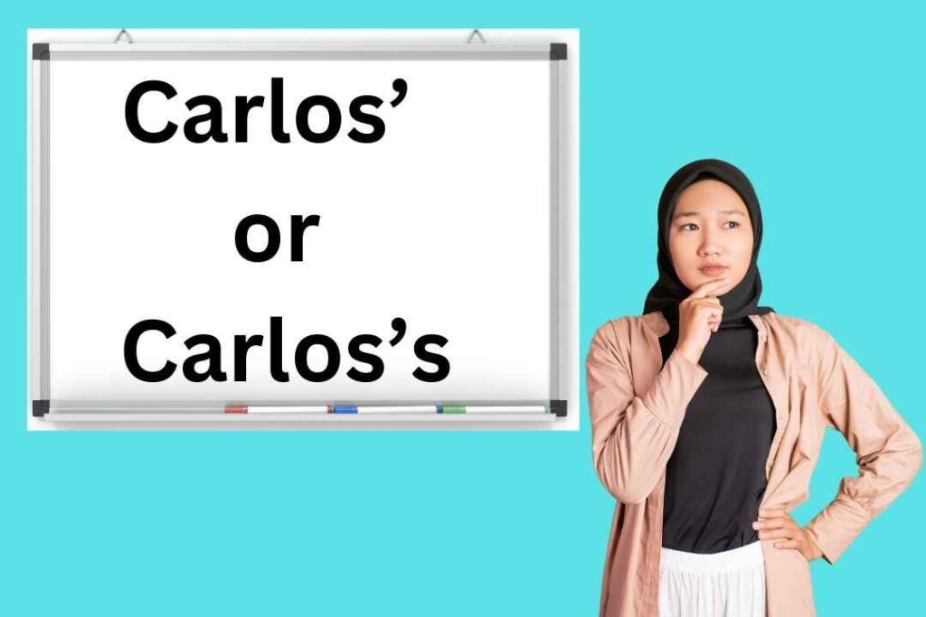 Carlos’ or Carlos’s? Unlock the Correct Apostrophe Rule!